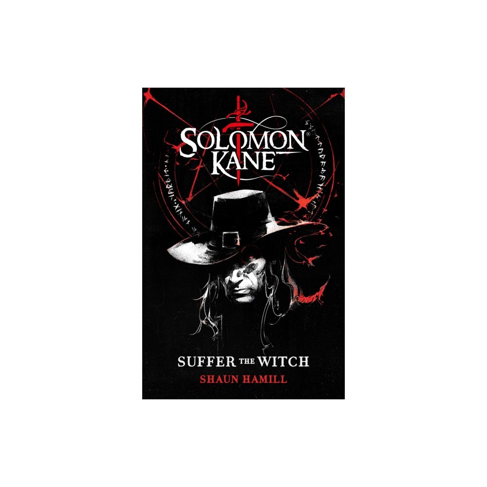 Titan Books Ltd Solomon Kane: Suffer The Witch (inbunden, eng)