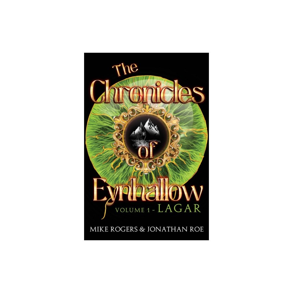 Pegasus Elliot Mackenzie Publishers The Chronicles of Eynhallow Volume 1 - Lagar (häftad, eng)