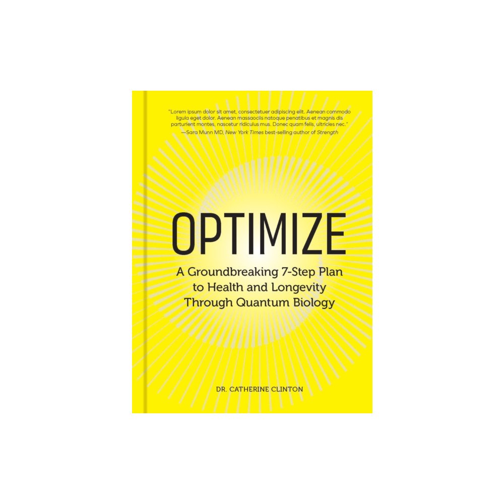 Quarto Publishing Group USA Inc Optimize (inbunden, eng)