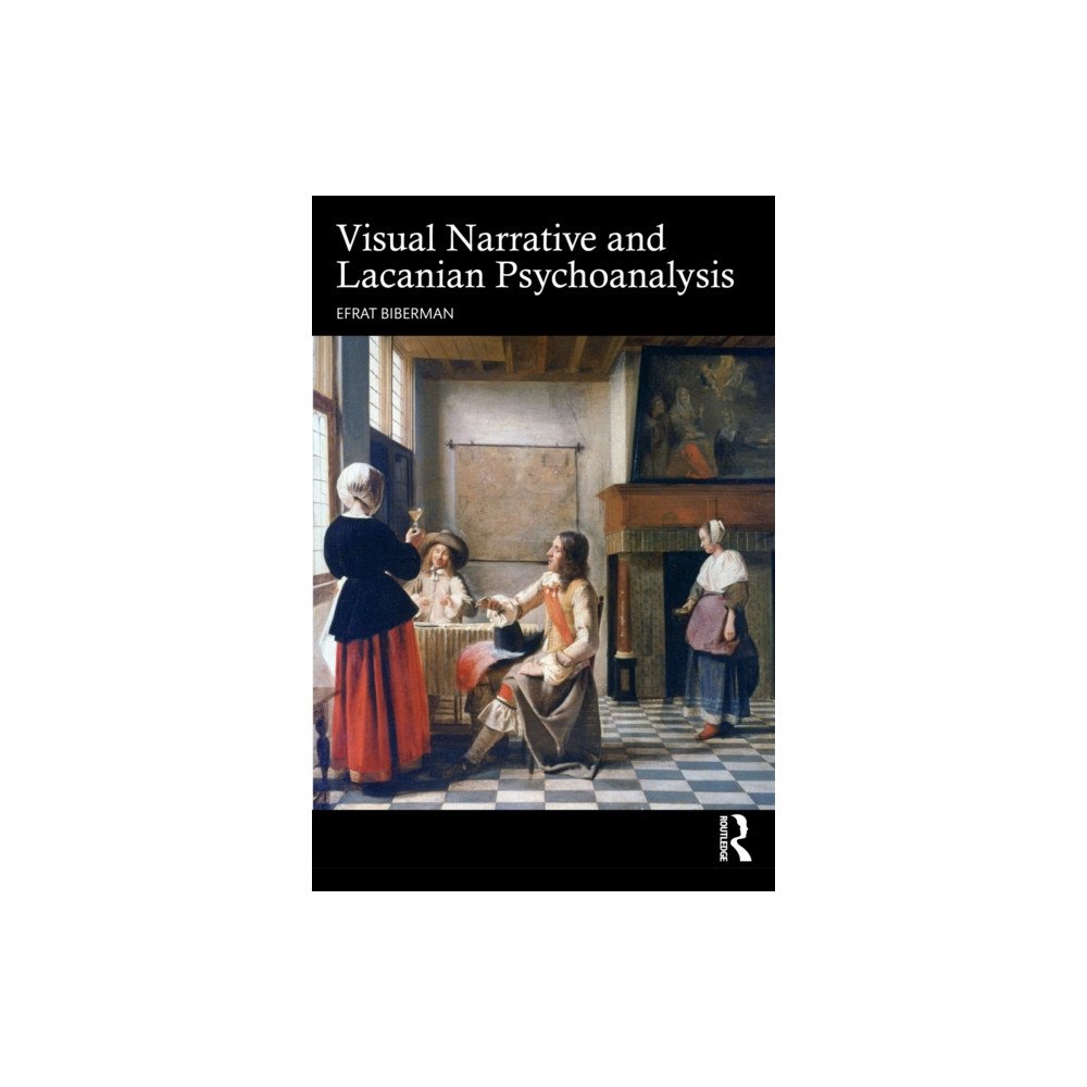 Taylor & francis ltd Visual Narrative and Lacanian Psychoanalysis (häftad, eng)