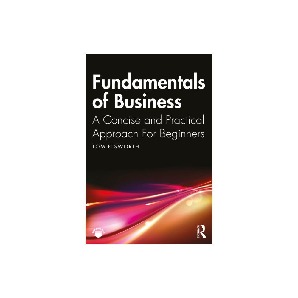 Taylor & francis ltd Fundamentals of Business (häftad, eng)