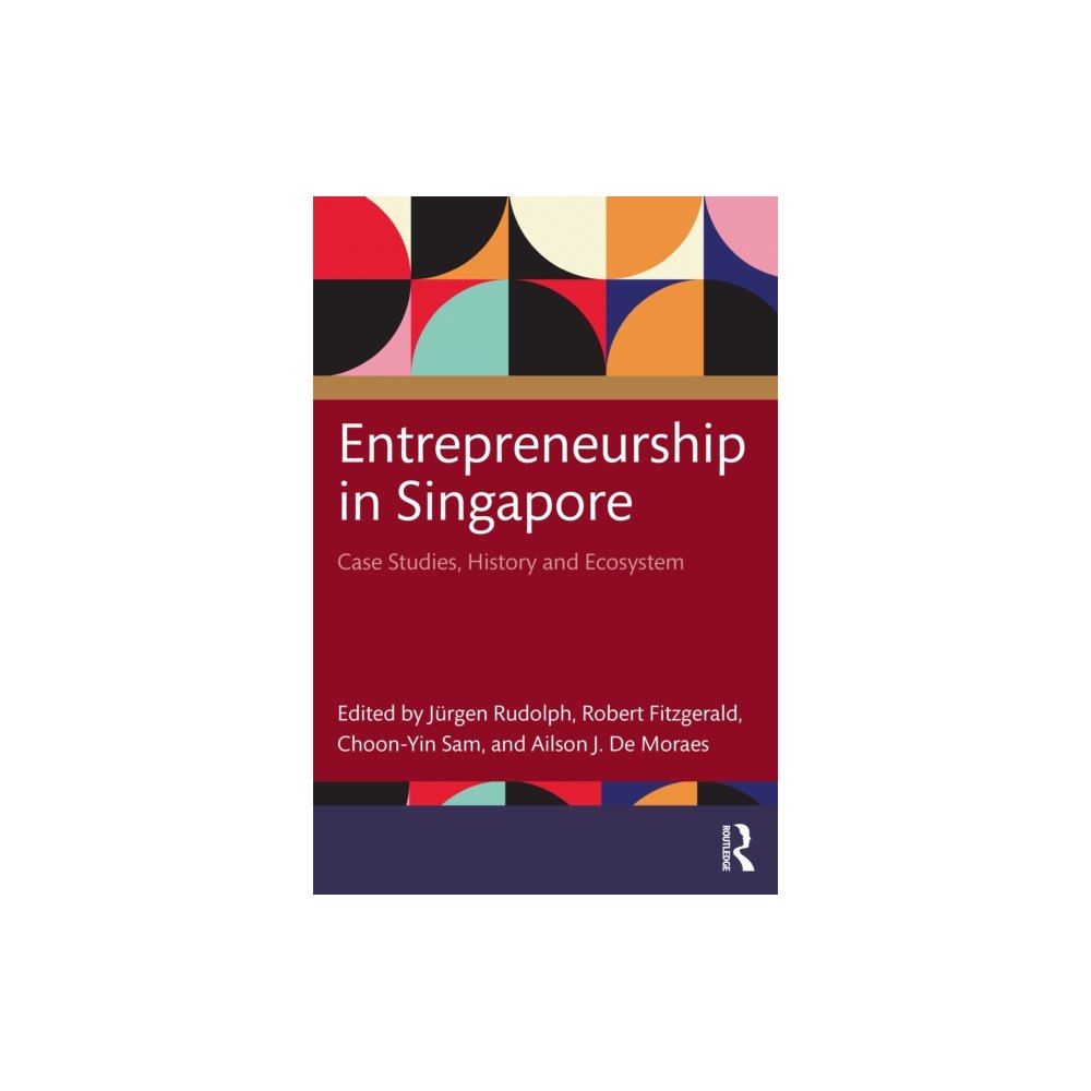 Taylor & francis ltd Entrepreneurship in Singapore (häftad, eng)