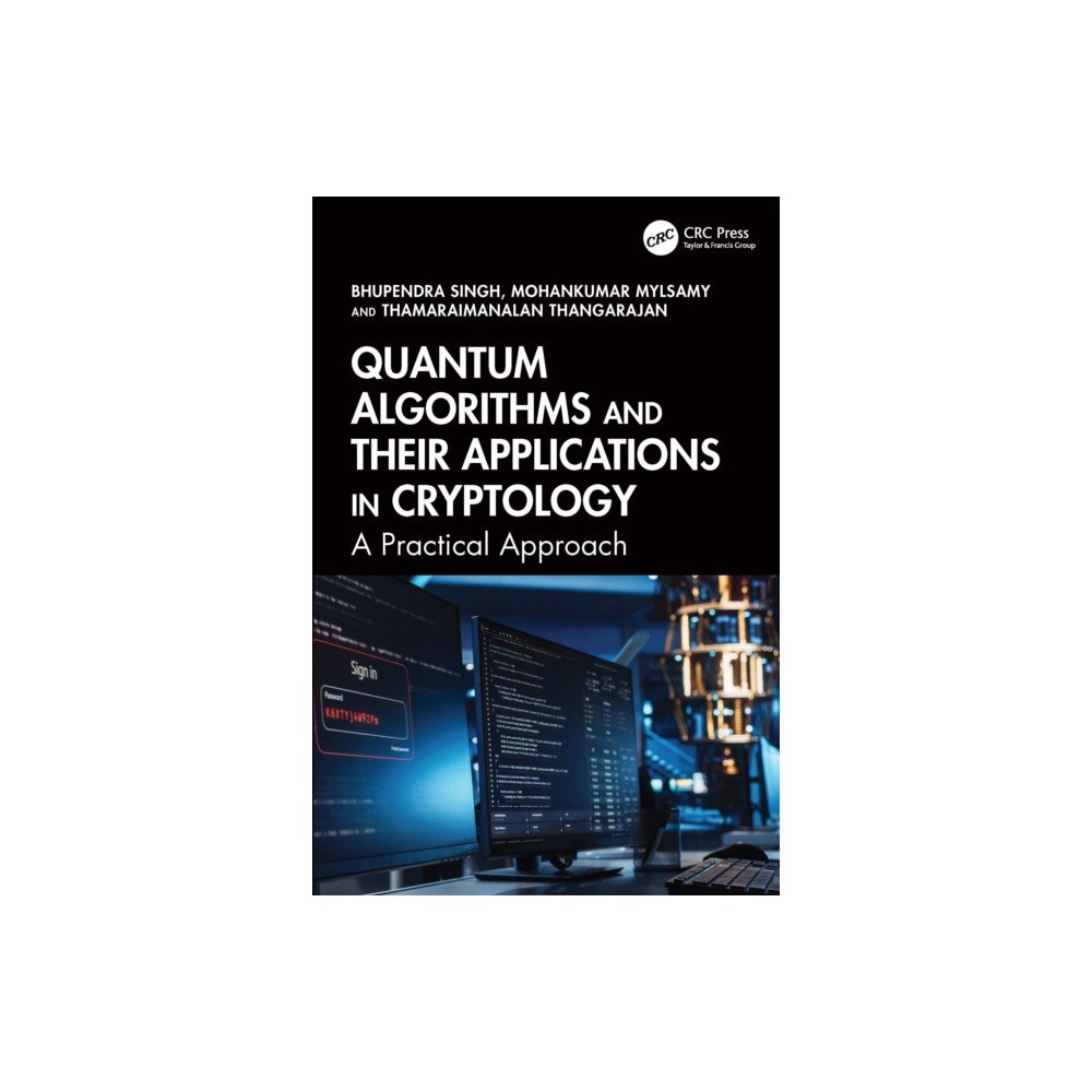 Taylor & francis ltd Quantum Algorithms and their Applications in Cryptology (häftad, eng)