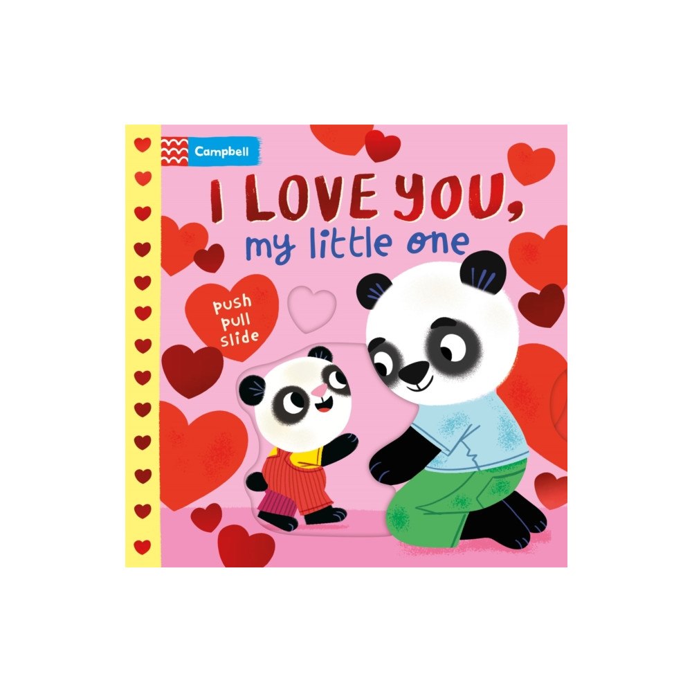 Pan Macmillan I Love You, My Little One (bok, board book, eng)