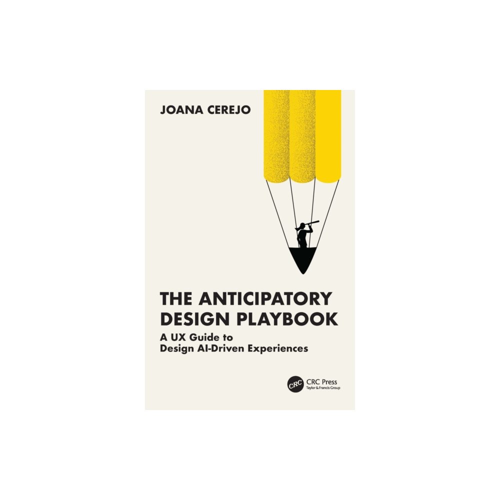 Taylor & francis ltd The Anticipatory Design Playbook (häftad, eng)
