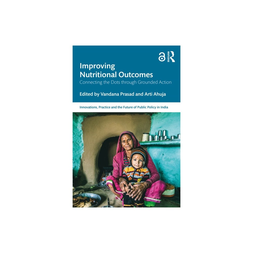 Taylor & francis ltd Improving Nutritional Outcomes (häftad, eng)