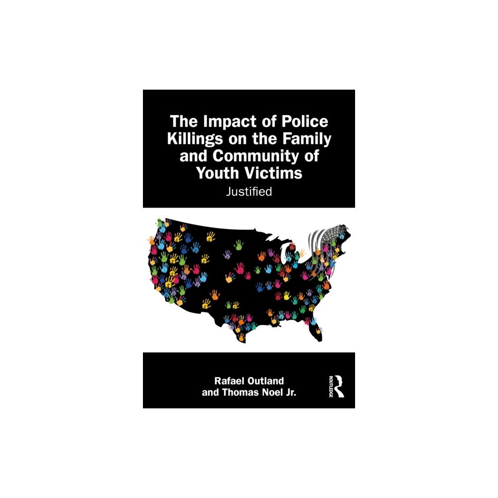 Taylor & francis ltd The Impact of Police Killings on the Family and Community of Youth Victims (häftad, eng)