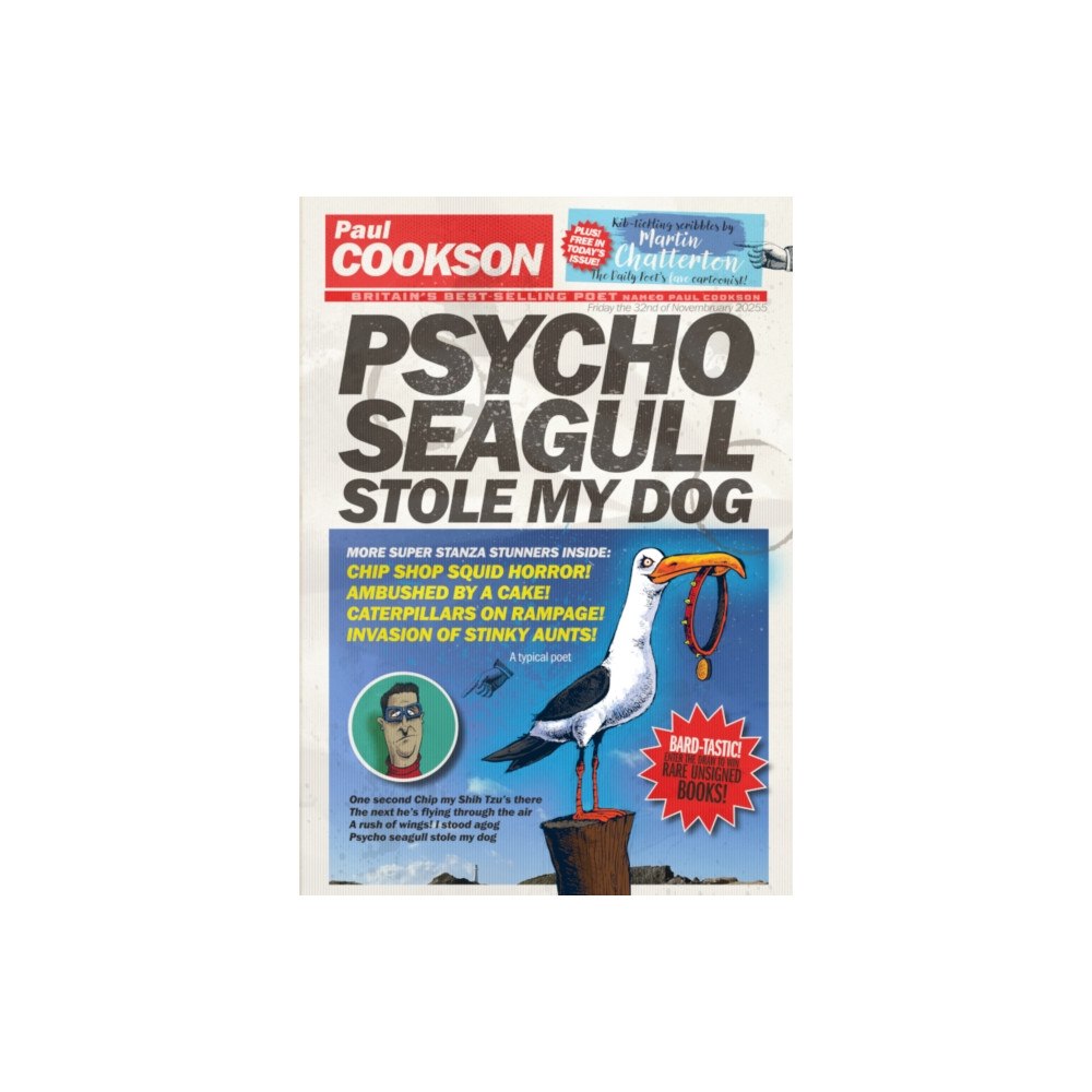 Flapjack Press Psycho Seagull Stole My Dog (häftad, eng)