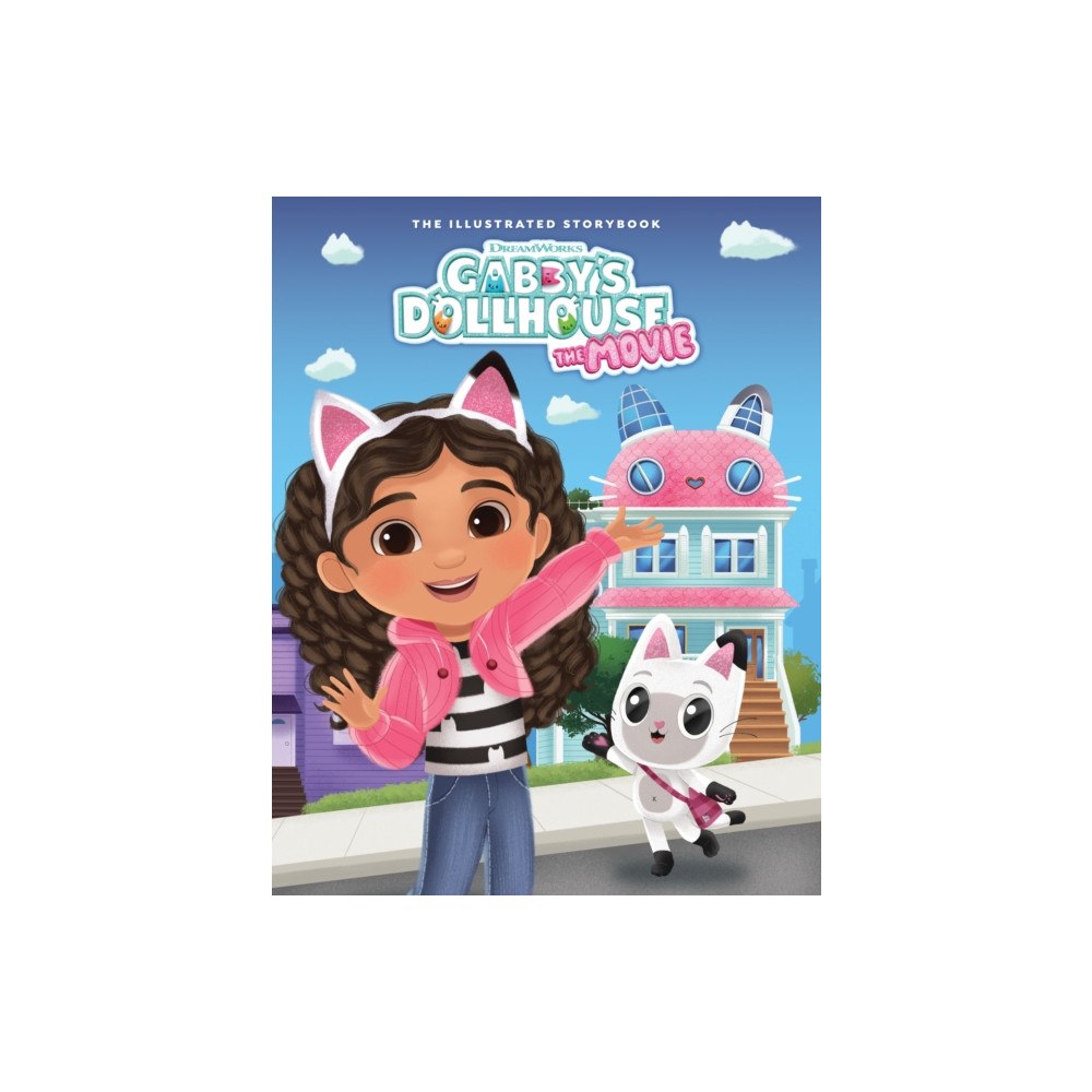 Hachette Children's Group DreamWorks Gabby's Dollhouse: The Movie Illustrated Storybook (häftad, eng)
