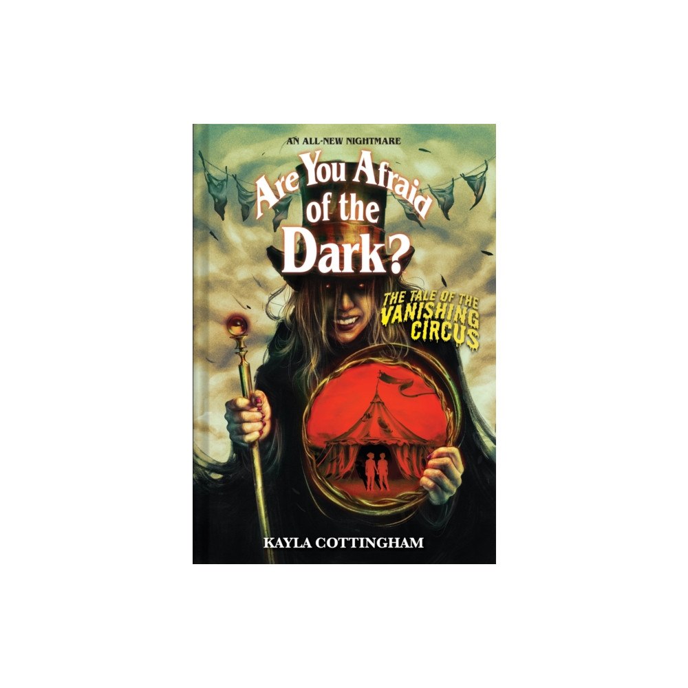 Abrams The Tale of the Vanishing Circus (Are You Afraid of the Dark? #3) (inbunden, eng)