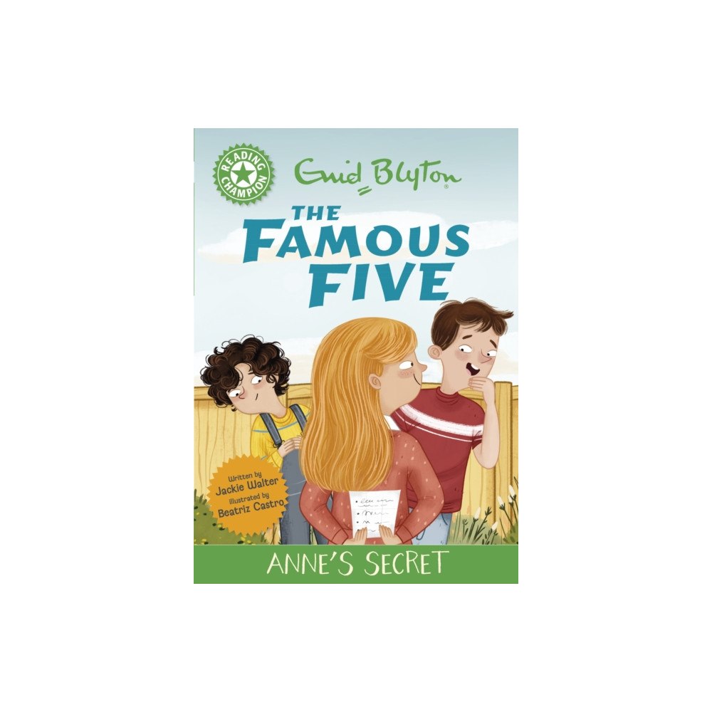 Hachette Children's Group Reading Champion: The Famous Five: Anne's Secret (inbunden, eng)