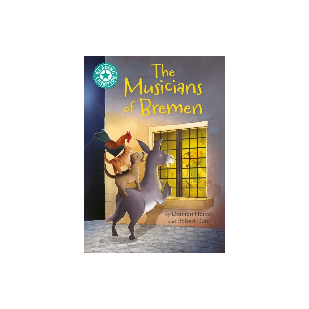 Hachette Children's Group Reading Champion: The Musicians of Bremen (häftad, eng)