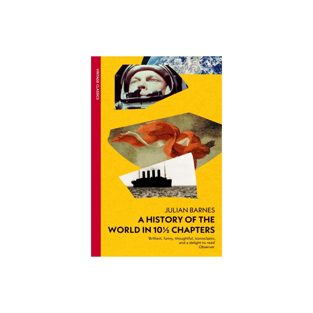 Vintage Publishing A History of the World in 10 1/2 Chapters (häftad, eng)
