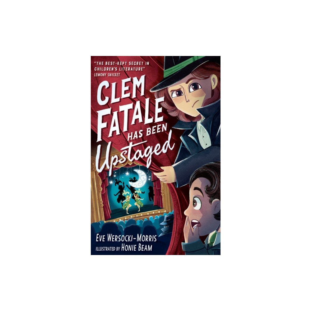 Little Tiger Press Group Clem Fatale Has Been Upstaged (häftad, eng)