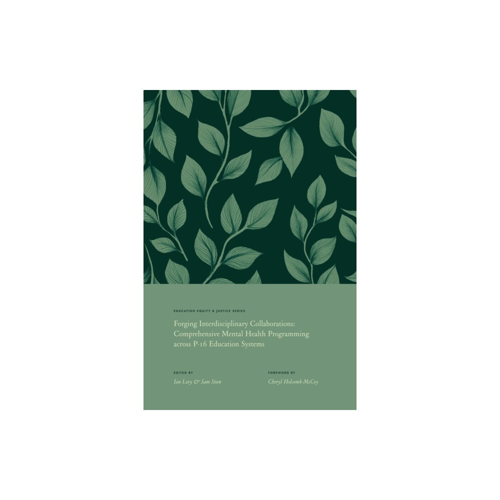 Emerald Publishing Limited Forging Interdisciplinary Collaborations (häftad, eng)