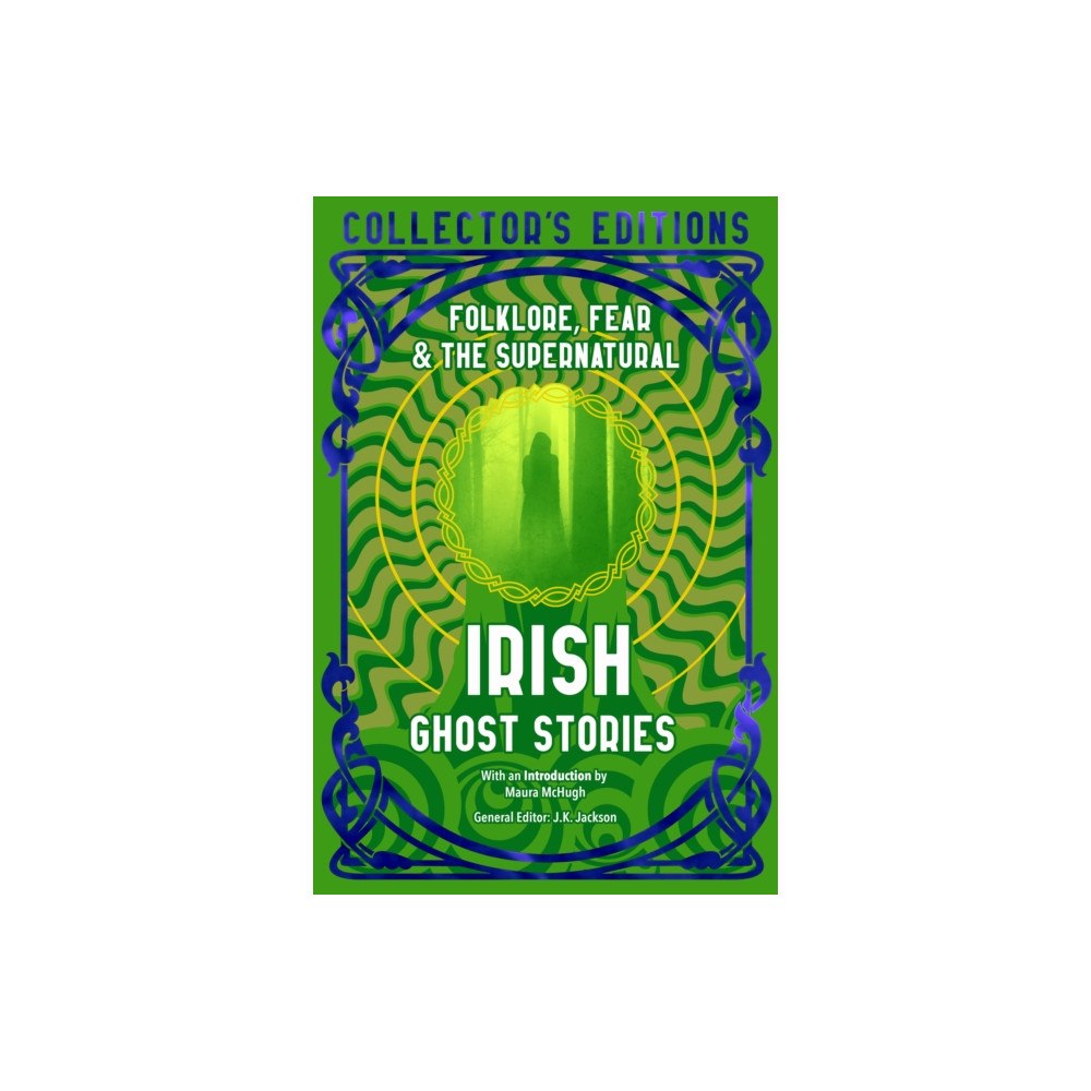 Flame Tree Publishing Irish Ghost Stories (inbunden, eng)