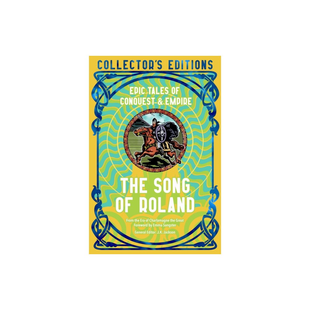 Flame Tree Publishing The Song of Roland (inbunden, eng)