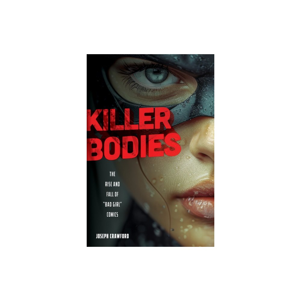 Rutgers University Press Killer Bodies (häftad, eng)