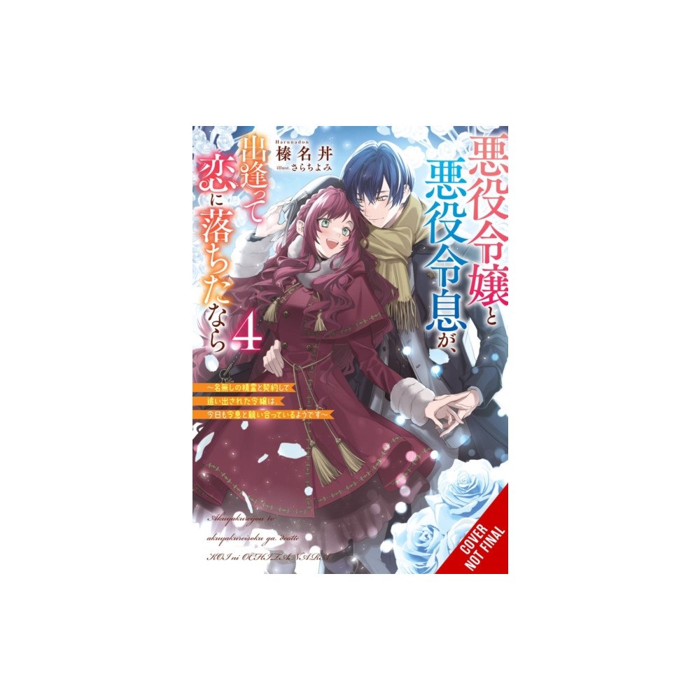 Little, Brown & Company If the Villainess and Villain Met and Fell in Love, Vol. 4 (light novel) (häftad, eng)