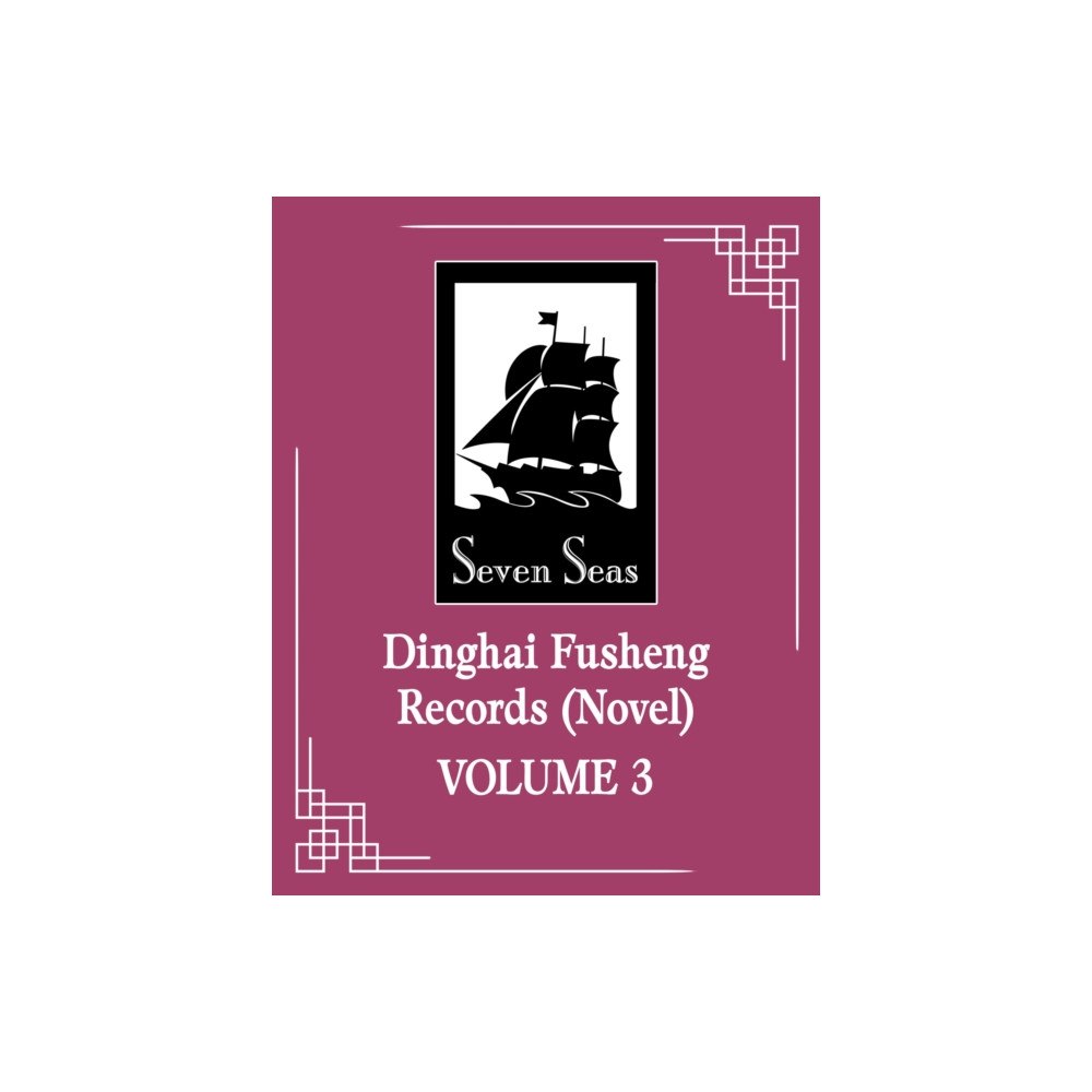 Seven Seas Entertainment, LLC Dinghai Fusheng Records (Novel) Vol. 3 (häftad, eng)