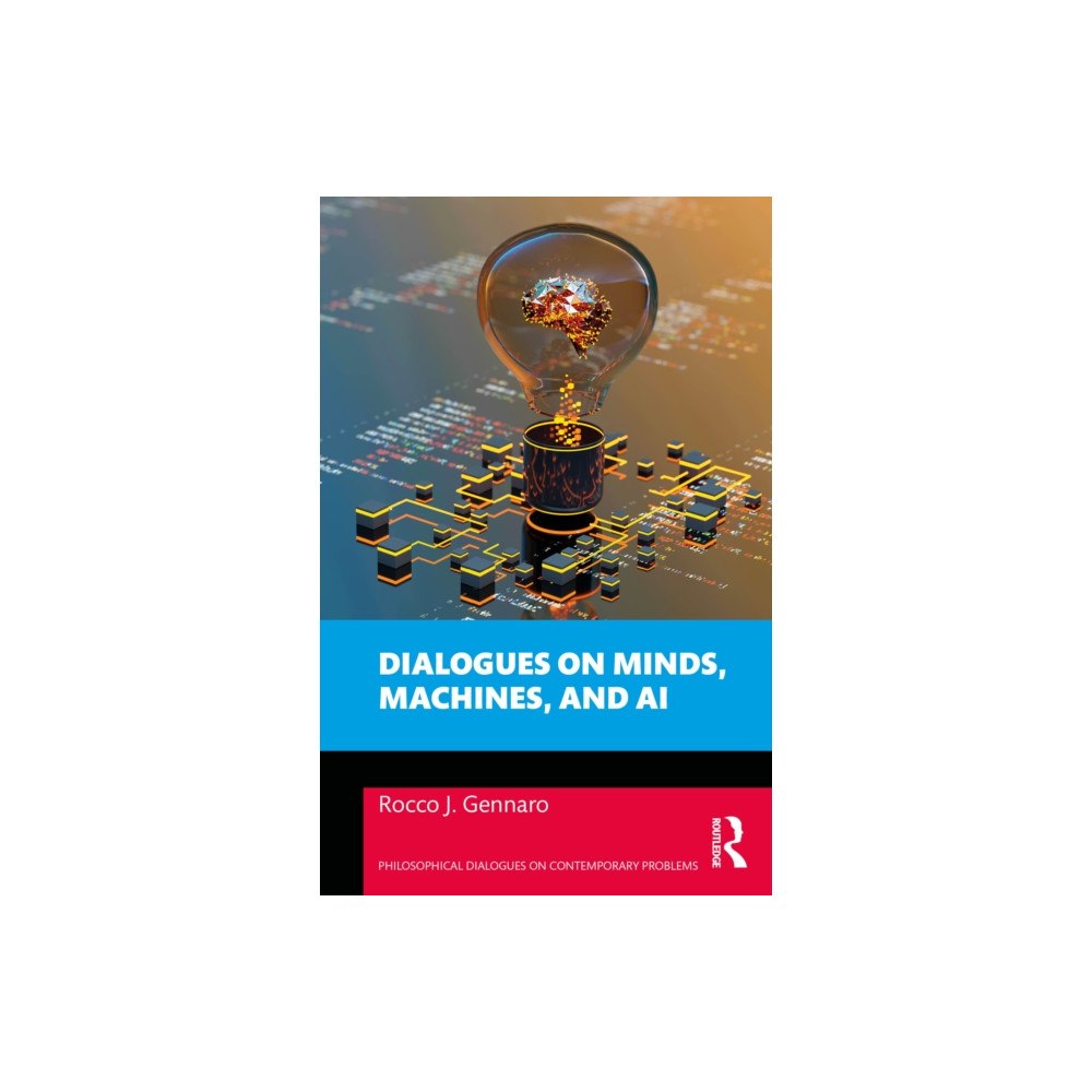 Taylor & francis ltd Dialogues on Minds, Machines, and AI (häftad, eng)