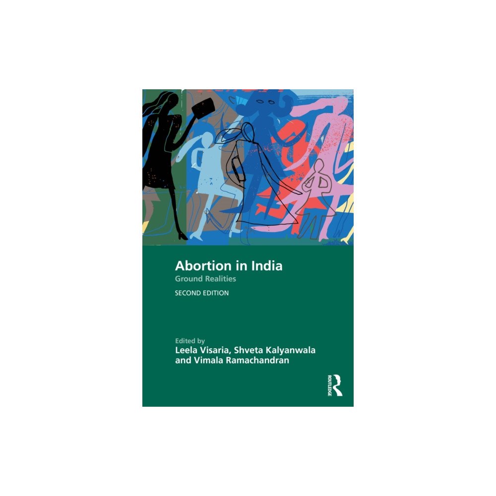 Taylor & francis ltd Abortion in India (häftad, eng)