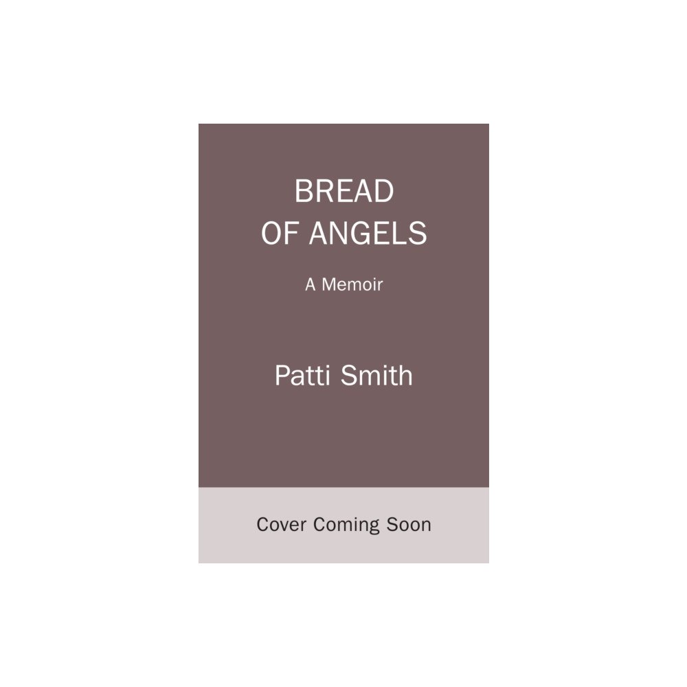 Not Stated Bread of Angels (häftad, eng)