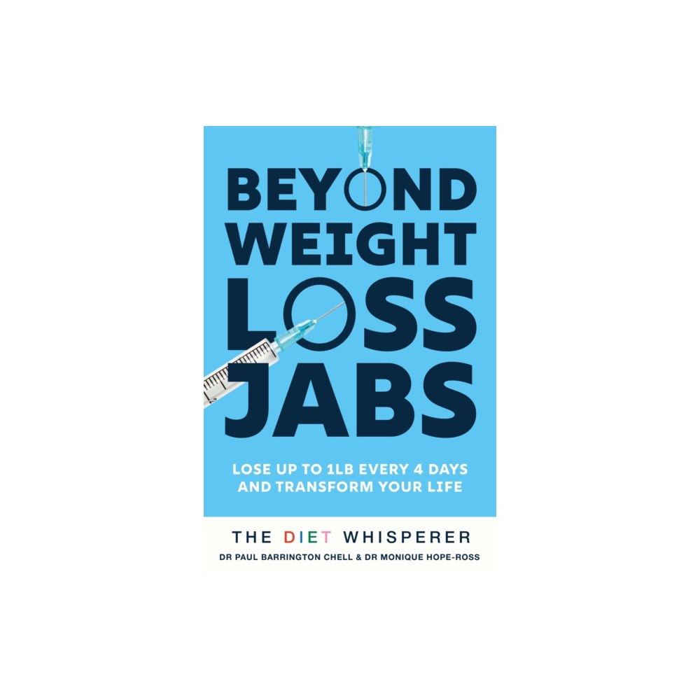 Hodder & Stoughton The Diet Whisperer: BEYOND WEIGHT-LOSS JABS (häftad, eng)