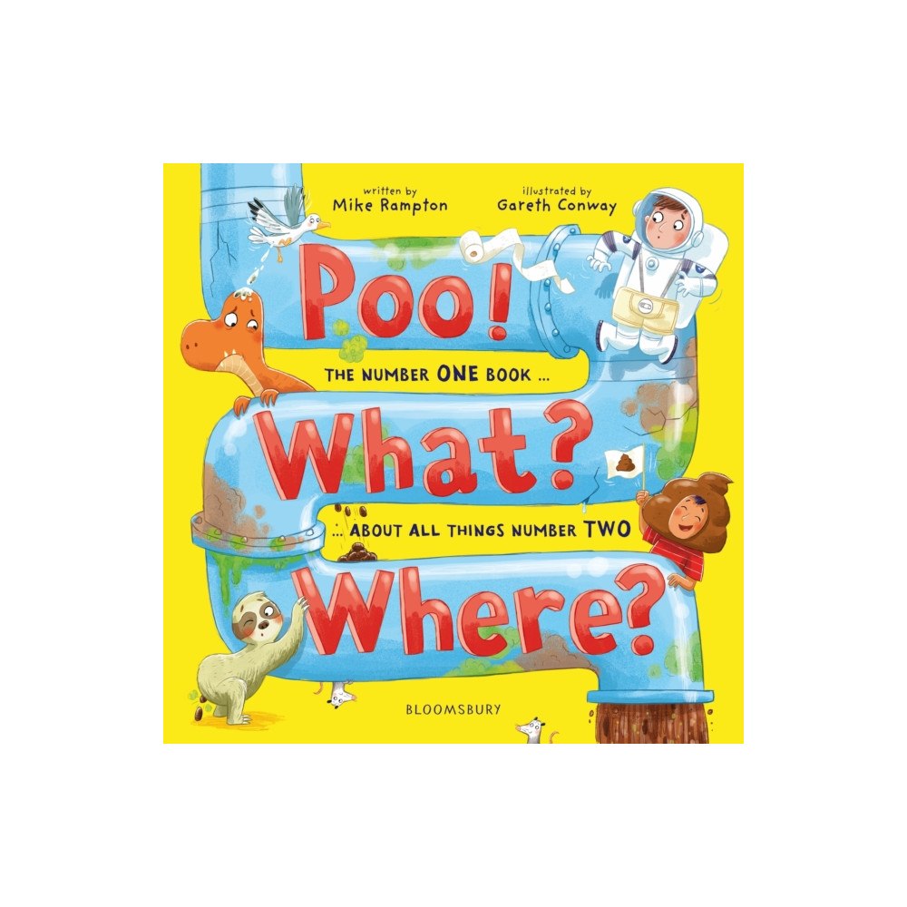 Bloomsbury Publishing PLC Poo! What? Where? (häftad, eng)