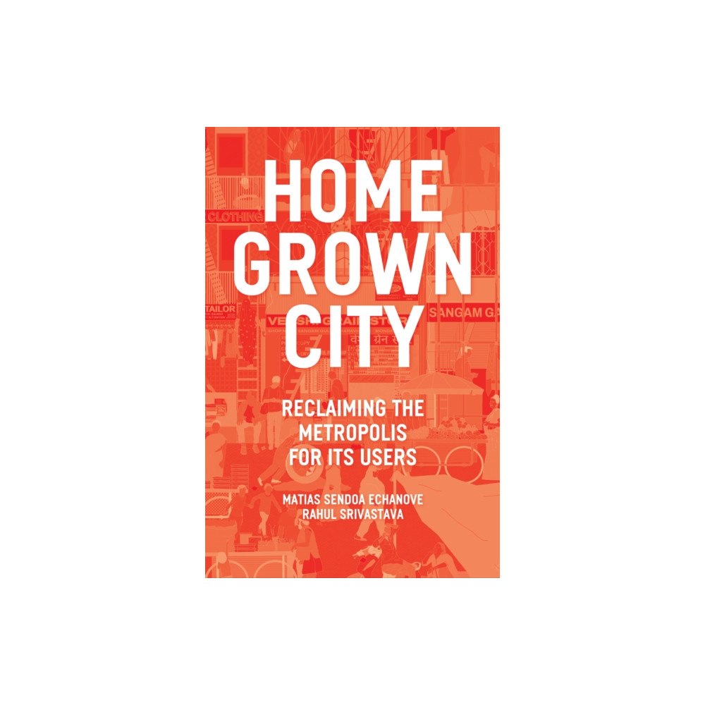 Verso Books The Homegrown City (häftad, eng)