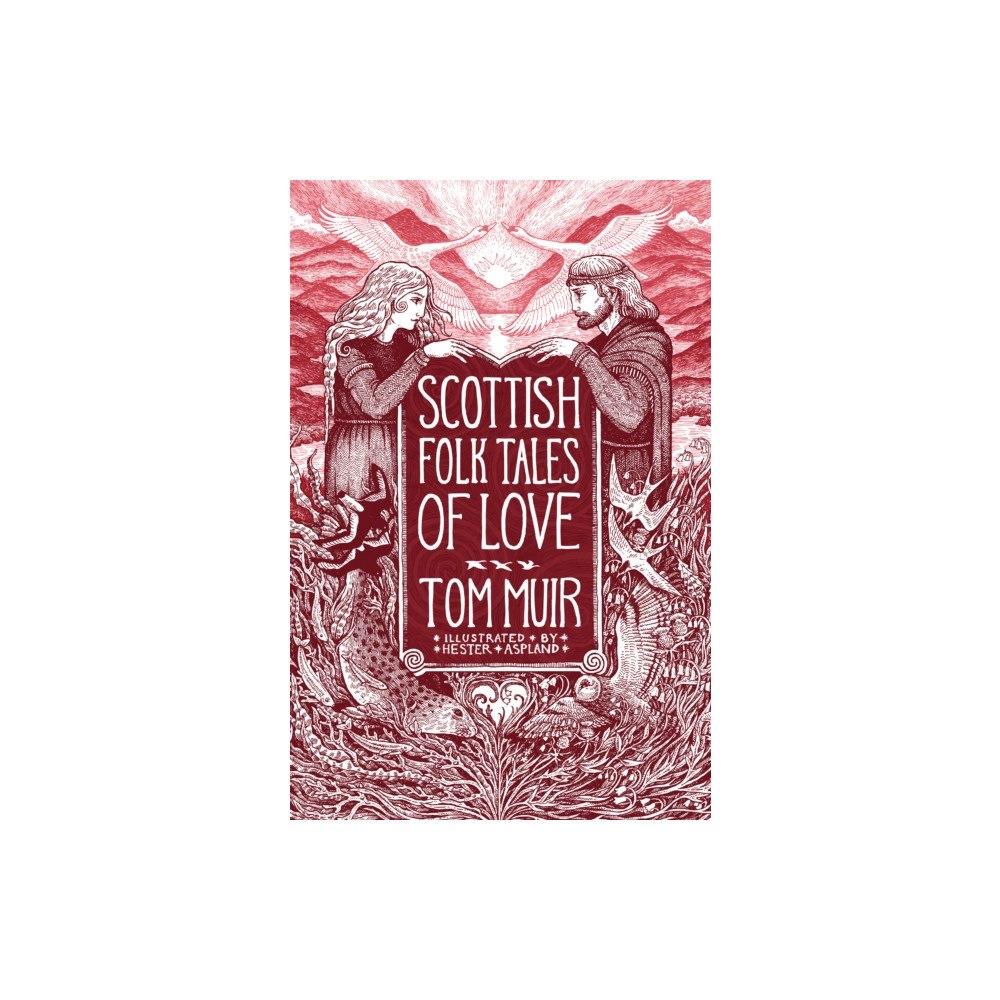 The History Press Ltd Scottish Folk Tales of Love (inbunden, eng)