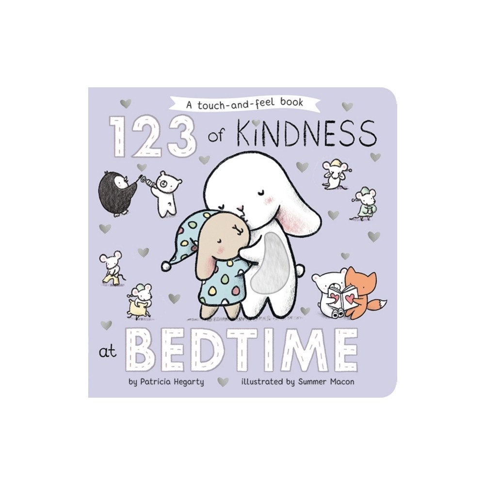 Little Tiger Press Group 123 of Kindness at Bedtime (bok, board book, eng)