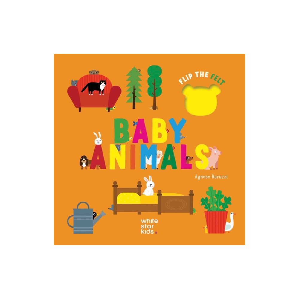 White Star Baby Animals: Flip the Felt (bok, board book, eng)