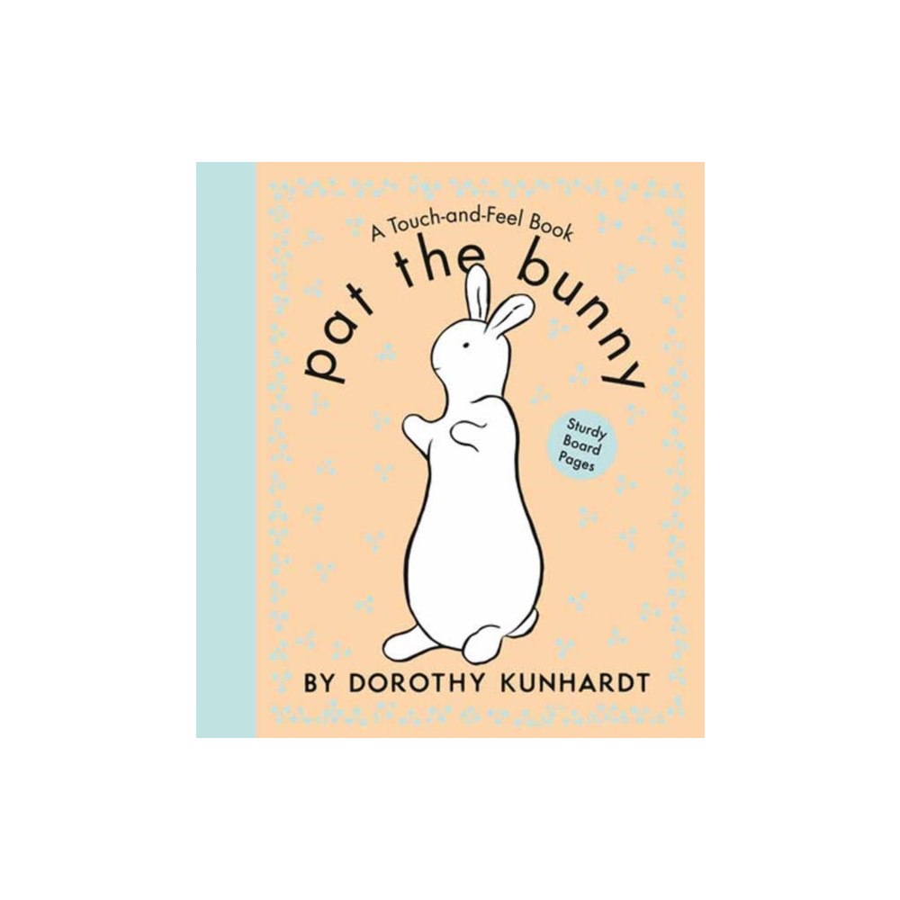 Random House USA Inc Pat the Bunny (bok, board book, eng)