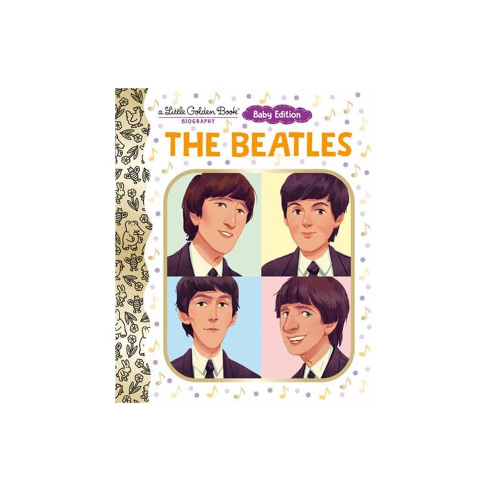 Random House USA Inc The Beatles: Baby Edition (A Little Golden Book Biography) (bok, board book, eng)