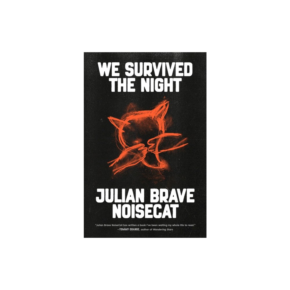 Not Stated We Survived the Night (häftad, eng)