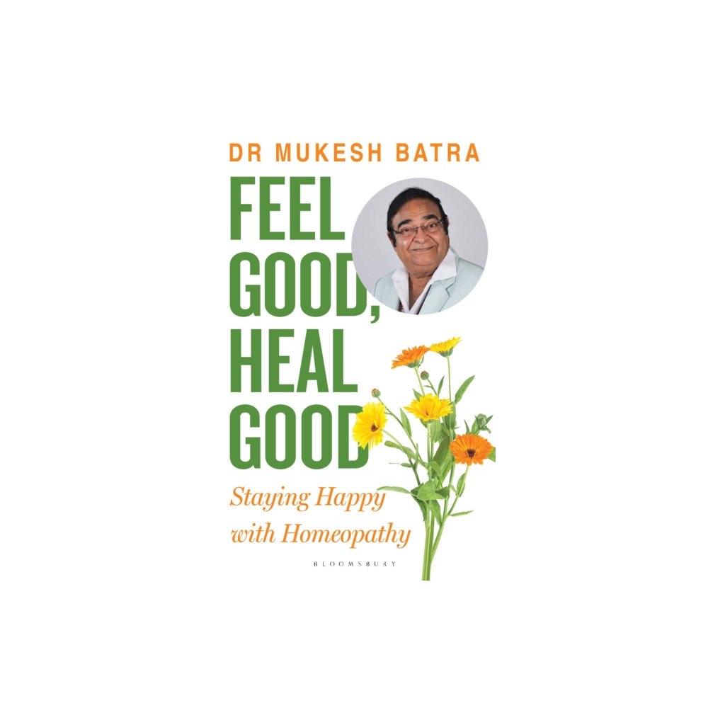 Bloomsbury India Feel Good, Heal Good (häftad, eng)
