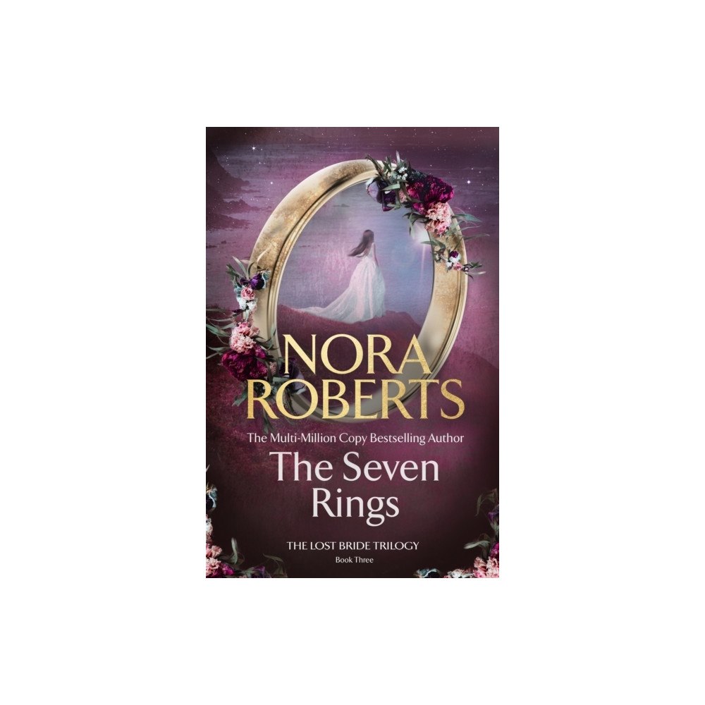 Nora Roberts The Seven Rings (The Lost Bride Trilogy Book 3) (häftad, eng)
