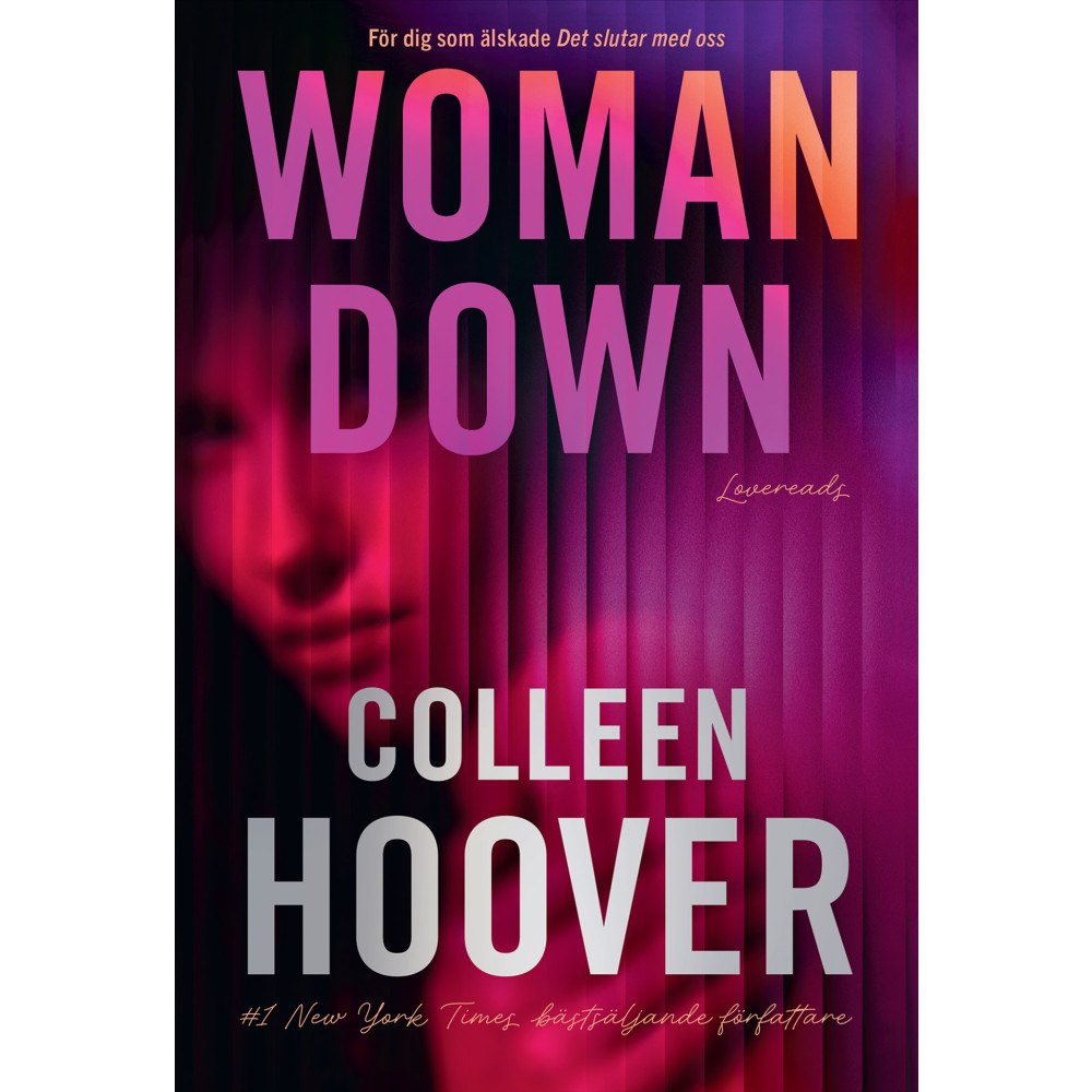 Colleen Hoover Woman Down (svensk utgåva) (bok, danskt band)