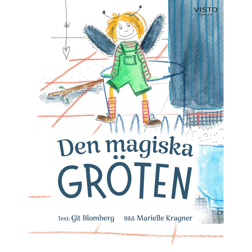 Visto Förlag Den magiska gröten (inbunden)