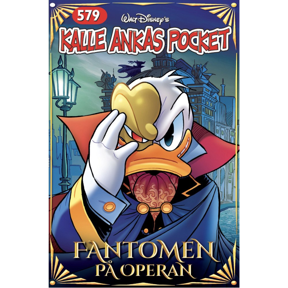 Egmont Story House Kalle Ankas pocket 579 : Fantomen på operan (häftad)