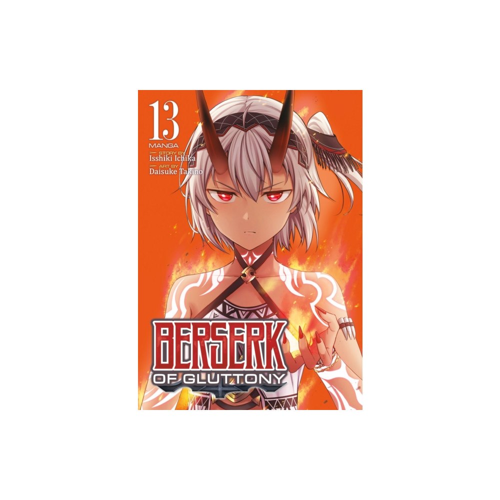 Seven Seas Entertainment, LLC Berserk of Gluttony (Manga) Vol. 13 (häftad, eng)