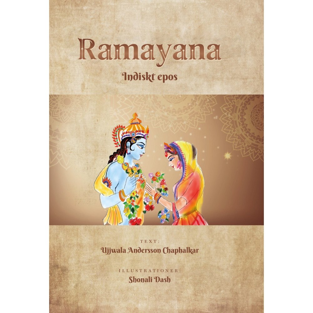 Ujjwala Andersson Chaphalkar Ramayana. Indiskt epos (inbunden)