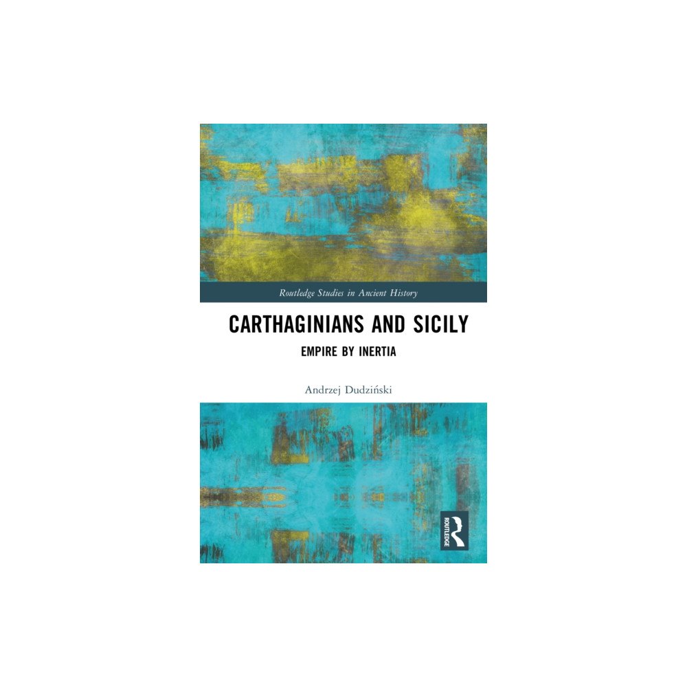 Taylor & francis ltd Carthaginians and Sicily (inbunden, eng)