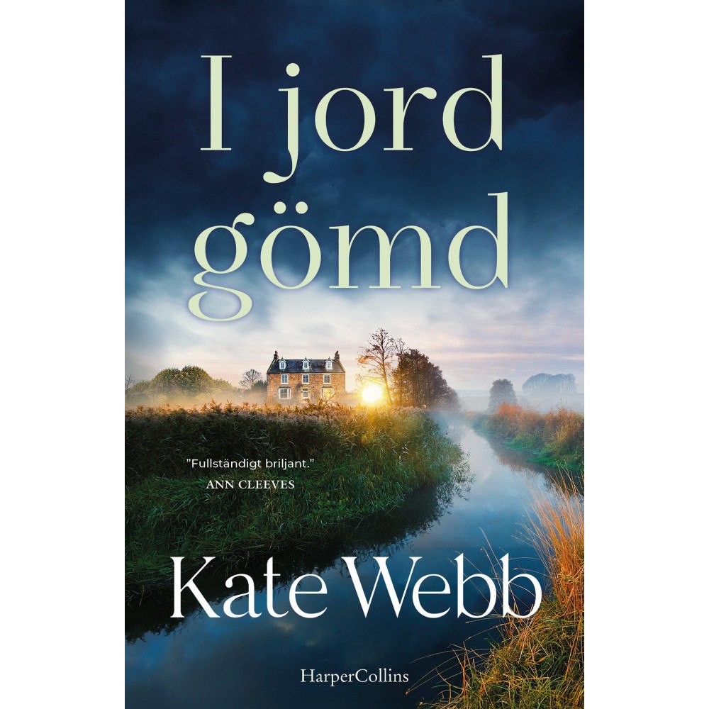 Kate Webb I jord gömd (inbunden)