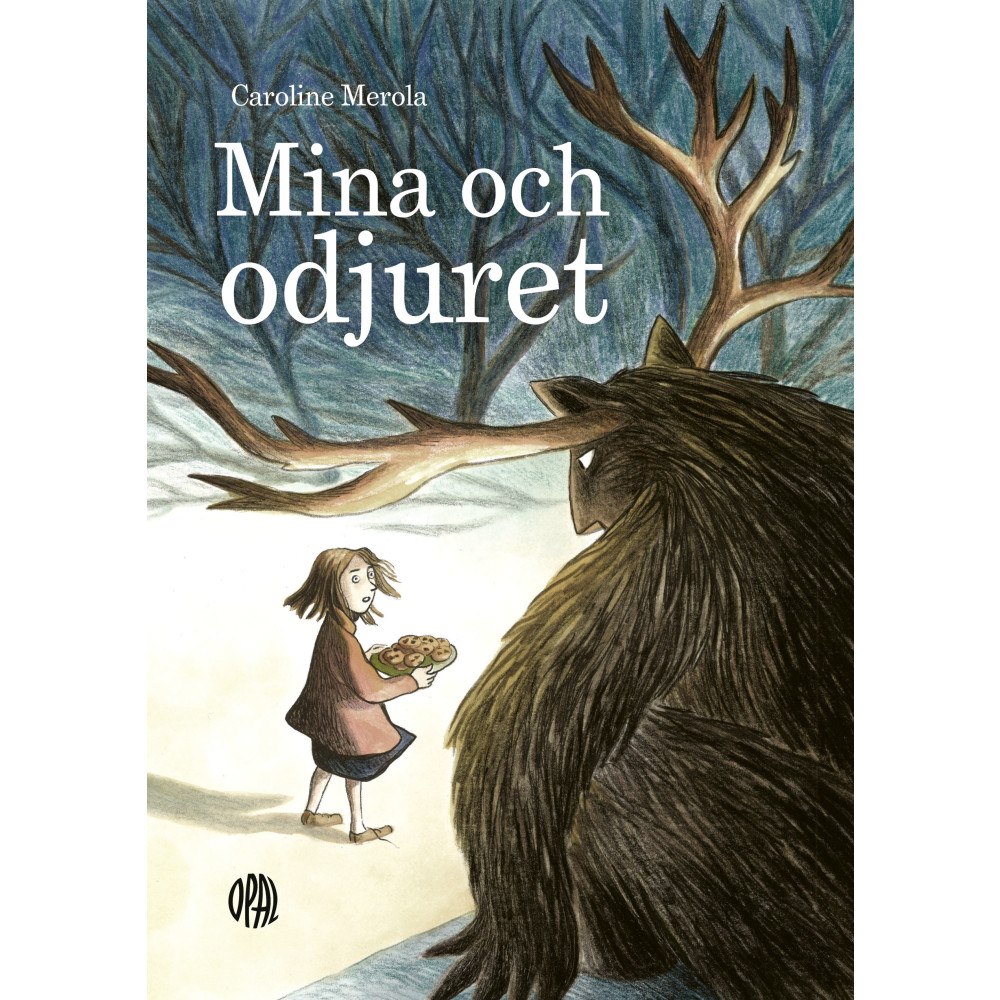 OPAL Mina och odjuret (inbunden)