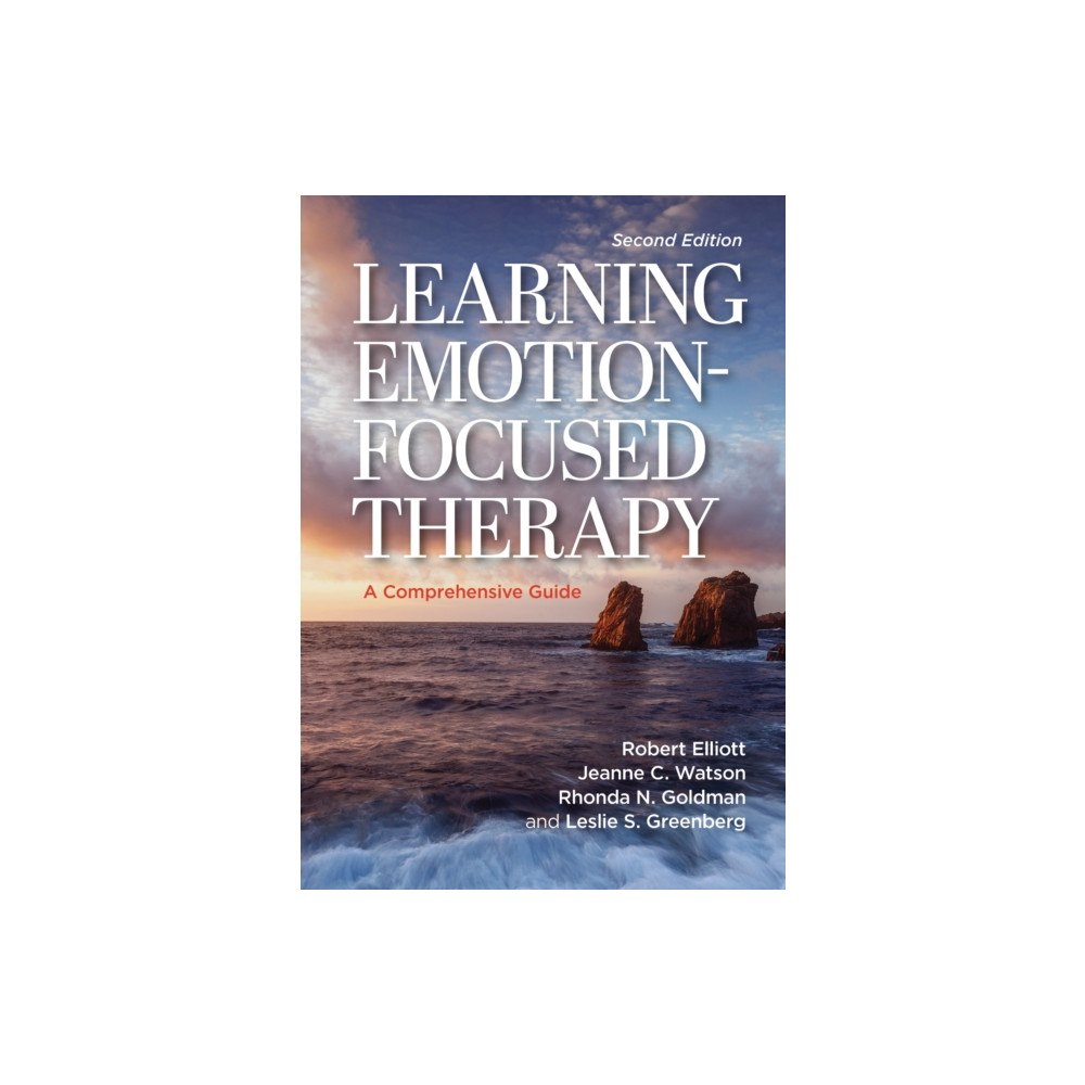 American Psychological Association Learning Emotion-Focused Therapy (häftad, eng)