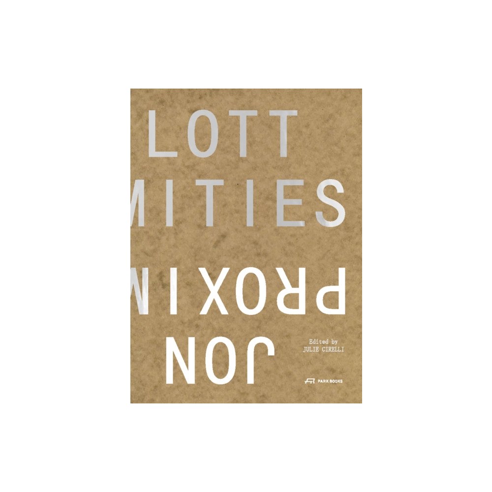 Park Books Proximities (häftad, eng)