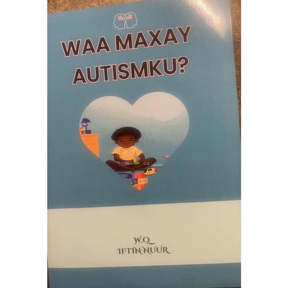Iftin Nuur Waa Maxay Autismku? (häftad, som)