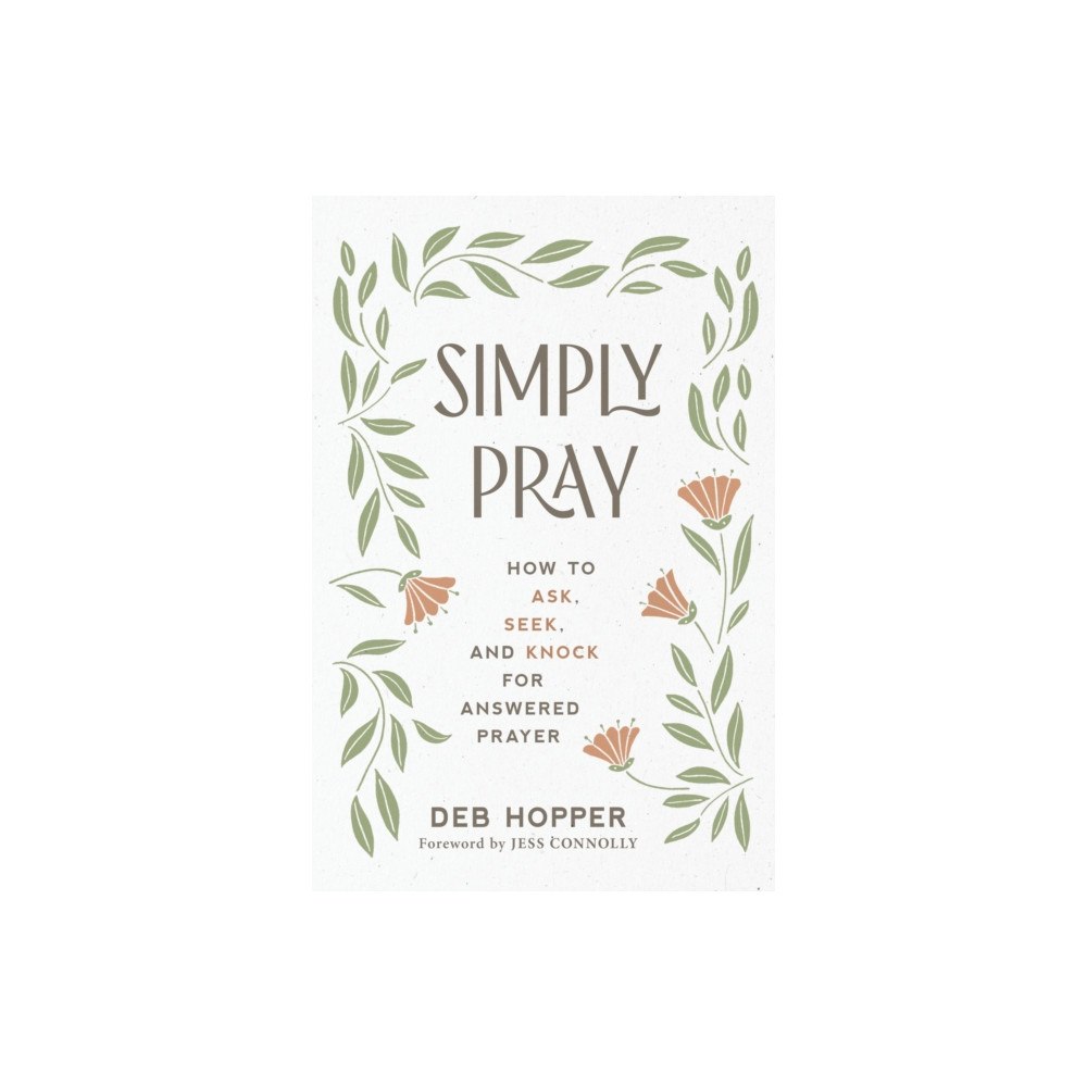 Discovery House Publishers,U.S. Simply Pray (häftad, eng)